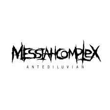 Messiah Complex : Antediluvian